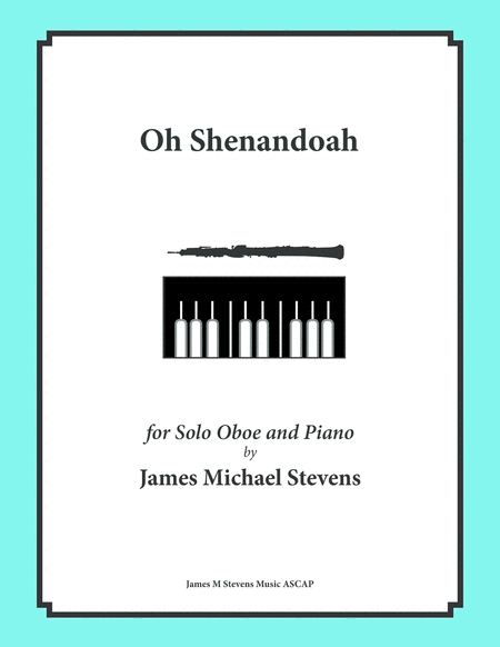 Free Sheet Music Oh Shenandoah Solo Oboe Piano