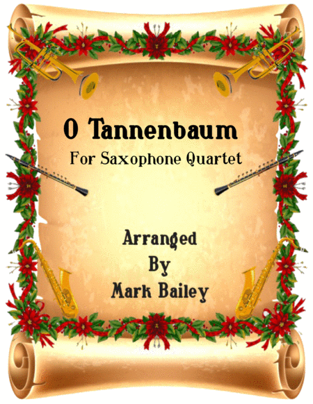 Oh Tannenbaum Sax Quartet Sheet Music