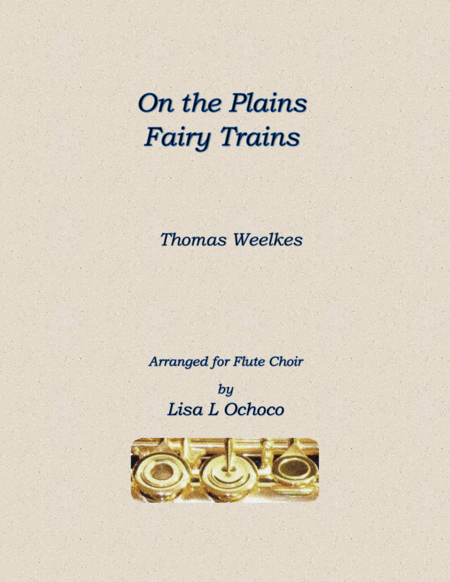 Free Sheet Music On The Plains Fairy Trains For Flute Choir