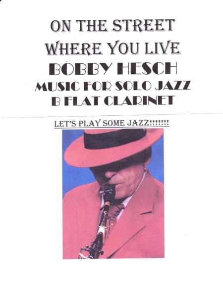 On The Street Where You Live For Solo Jazz B Flat Clarinet Sheet Music