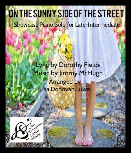 On The Sunny Side Of The Street For Solo Piano Sheet Music