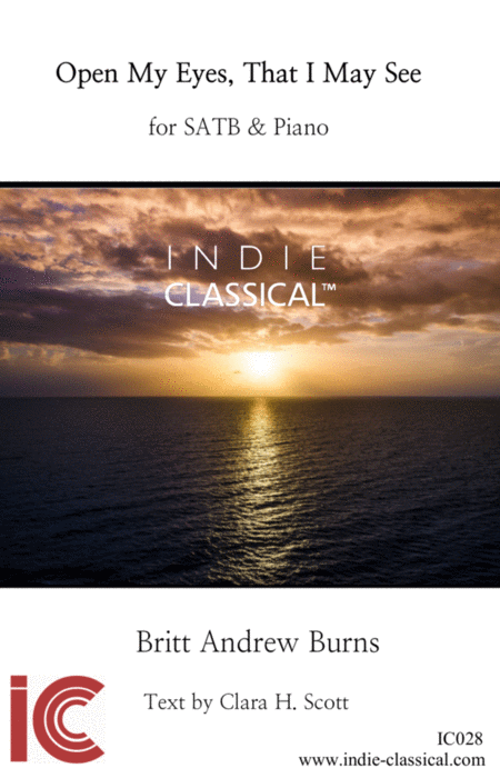 Free Sheet Music Open My Eyes That I May See For Satb Choir Piano