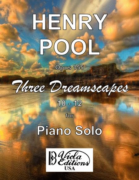 Free Sheet Music Opus 155 Three Dreamscapes For Piano Solo 10 12