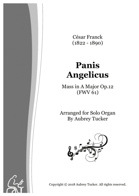 Organ Panis Angelicus Mass In A Major Op 12 Fwv 61 Cesar Franck Sheet Music