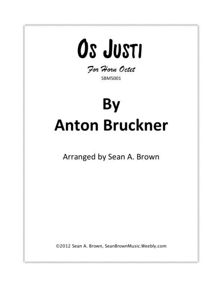 Os Justi By Anton Bruckner Arr For 8 Horns Sheet Music