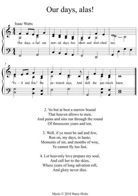 Our Days Alas A New Tune To A Wonderful Isaac Watts Hymn Sheet Music