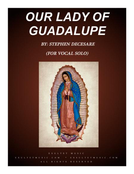 Our Lady Of Guadalupe For Vocal Solo Sheet Music