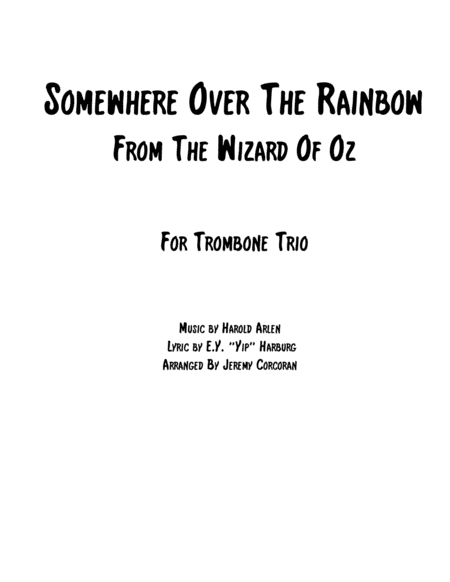 Over The Rainbow From The Wizard Of Oz For Trombone Trio Sheet Music