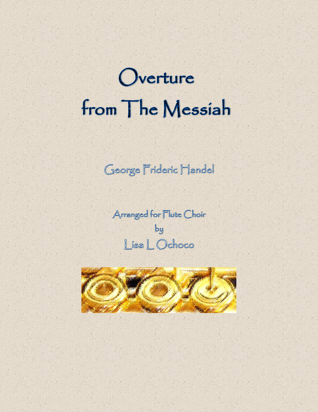 Free Sheet Music Overture From The Messiah For Flute Choir