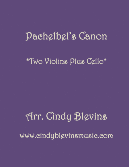 Free Sheet Music Pachelbels Canon For Two Violins And Cello