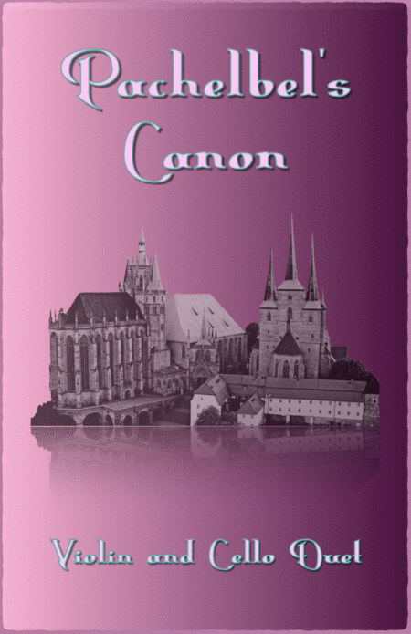 Free Sheet Music Pachelbels Canon In D Duet For Violin And Cello With Optional Bass Part