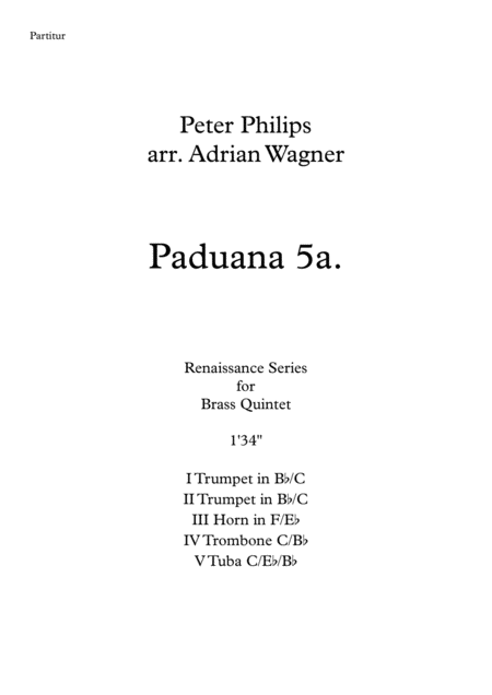 Paduana 5a Peter Philips Brass Quintet Arr Adrian Wagner Sheet Music