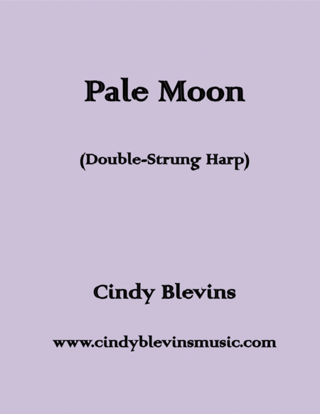 Pale Moon An Original Solo For Double Strung Harp Sheet Music