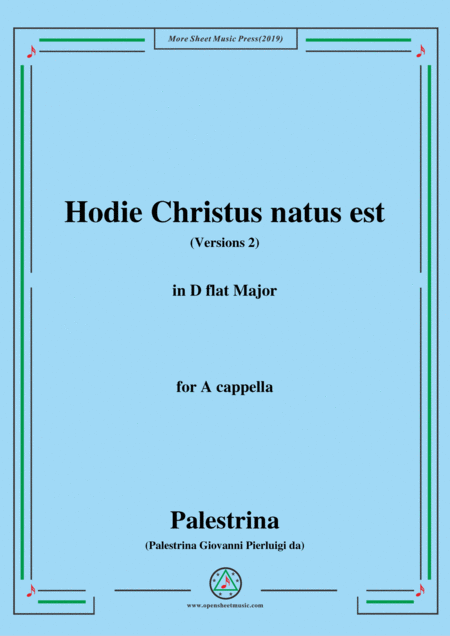 Palestrina Hodie Christus Natus Est Versions 2 In C Major For A Cappella Sheet Music