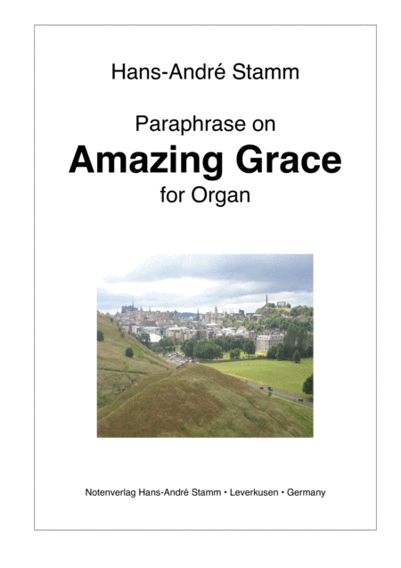 Free Sheet Music Paraphase On Amazing Grace For Organ