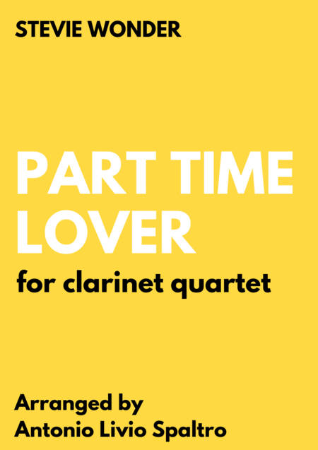 Part Time Lover For Clarinet Quartet Sheet Music