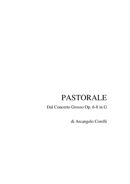 Pastorale From Concerto Grosso Op 6 8 In G By Arcangelo Corelli Arr For Piano Organ Sheet Music