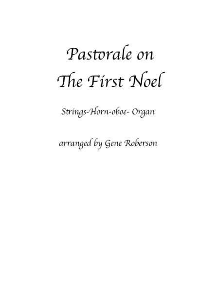 Pastorale On The First Noel For Str Hn Oboe Organ Sheet Music