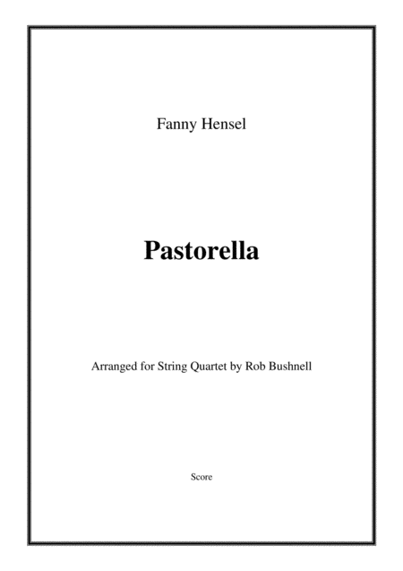 Pastorella In A Major Fanny Hensel String Quartet Sheet Music