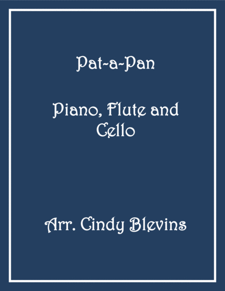 Pat A Pan For Piano Flute And Cello Sheet Music