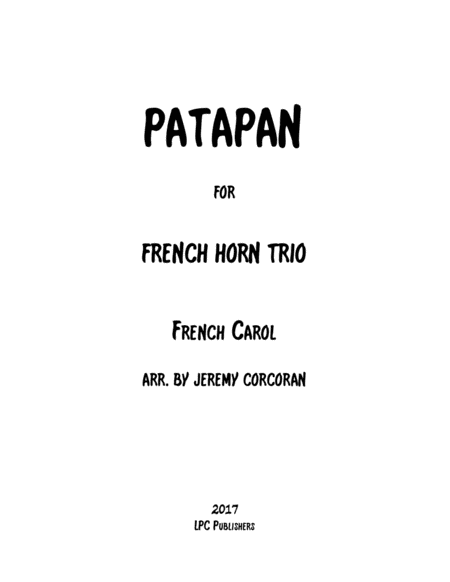 Patapan For Three French Horns Sheet Music