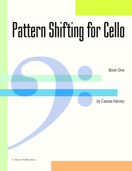 Free Sheet Music Pattern Shifting For The Cello