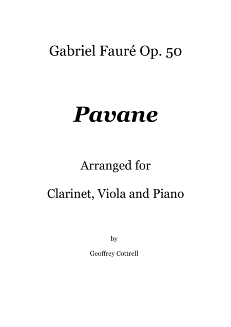 Free Sheet Music Pavane By Gabriel Faure Arranged For Piano Viola And Clarinet