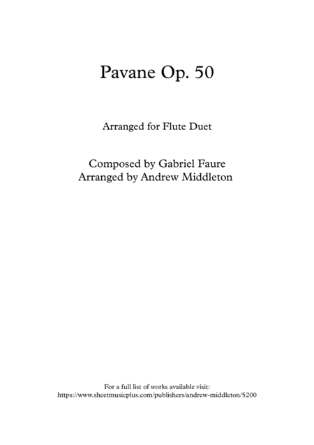 Free Sheet Music Pavane Op 50 Arranged For Flute Duet
