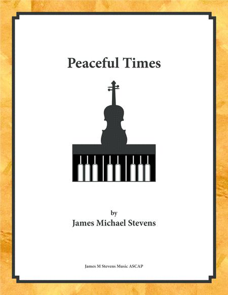 Free Sheet Music Peaceful Times Violin Piano