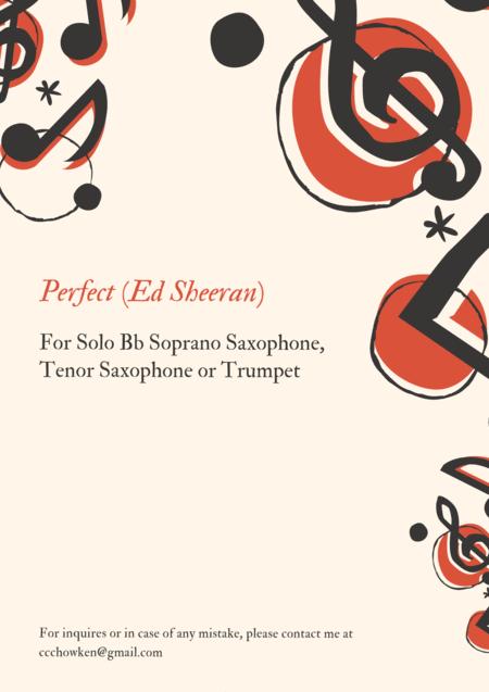 Free Sheet Music Perfect Ed Sheeran Soprano Saxophone Tenor Saxophone Trumpet Solo Transcription Original Key