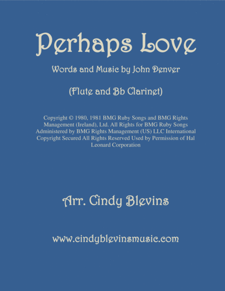 Perhaps Love Arranged For Flute And Bb Clarinet Sheet Music