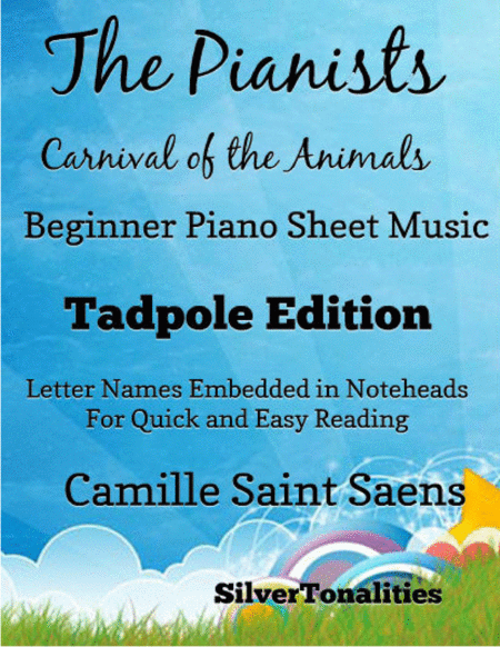 Pianists Carnival Of The Animals Beginner Piano Sheet Music Tadpole Edition Sheet Music