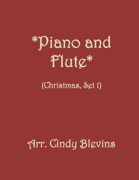 Free Sheet Music Piano And Flute For Christmas Set 1 Five Arrangements For Piano And Flute