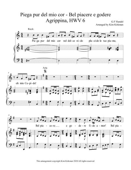 Piega Pur Del Mio Cor Bel Piacere E Godere From Agrippina By Handel For Soprano Now With Accompaniment Sheet Music