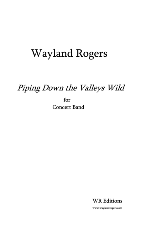 Piping Down The Valleys Wild Concert Band Sheet Music