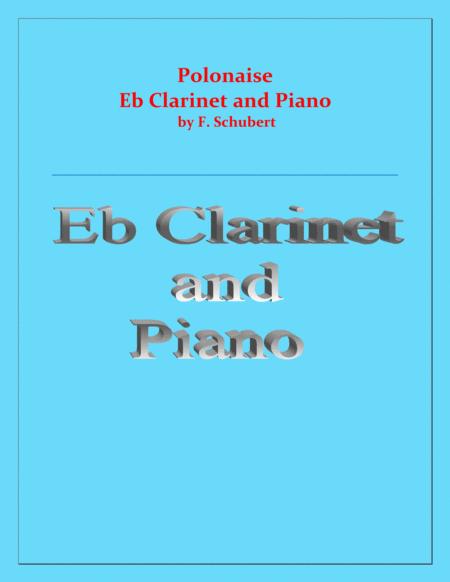 Free Sheet Music Polonaise F Schubert For E Flat Clarinet And Piano Intermediate