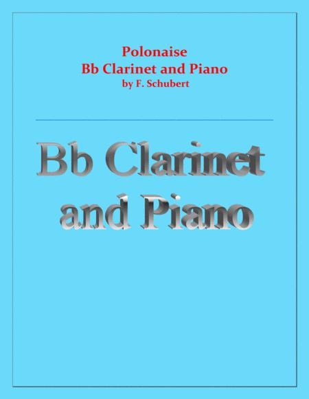 Free Sheet Music Polonaise F Schubert For Solo B Flat Clarinet And Piano Intermediate