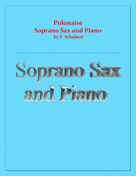 Polonaise F Schubert For Soprano Sax And Piano Intermediate Sheet Music