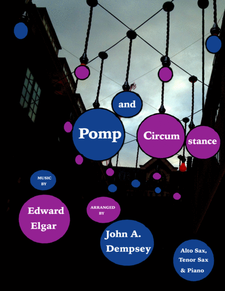 Pomp And Circumstance Trio For Alto Sax Tenor Sax And Piano Sheet Music