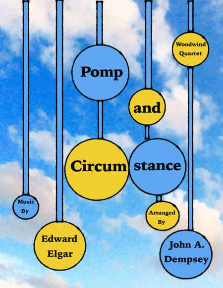 Pomp And Circumstance Woodwind Quartet For Two Alto Saxes Tenor Sax And Baritone Sax Sheet Music