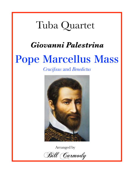 Free Sheet Music Pope Marcellus Mass Excerpts Crucifixus And Benedictus