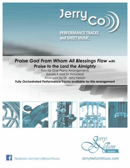 Praise God From Whom Praise To The Lord The Almighty 2 For 1 Piano Arrangements Sheet Music