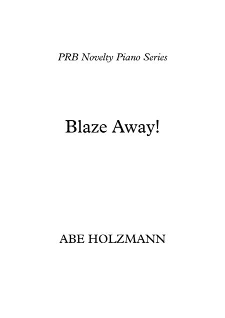 Prb Novelty Piano Series Blaze Away Holzmann Sheet Music