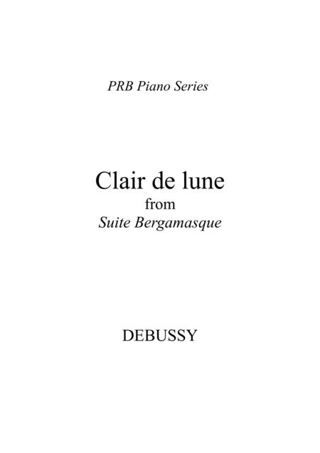 Prb Piano Series Clair De Lune From Suite Bergamasque Debussy Sheet Music