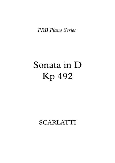 Prb Piano Series Sonata In D Kp 492 Scarlatti Sheet Music