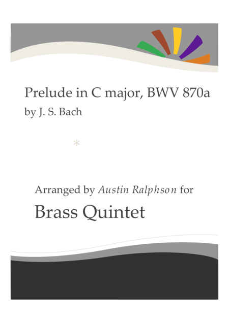 Prelude In C Major Bwv 870a Brass Quintet Sheet Music