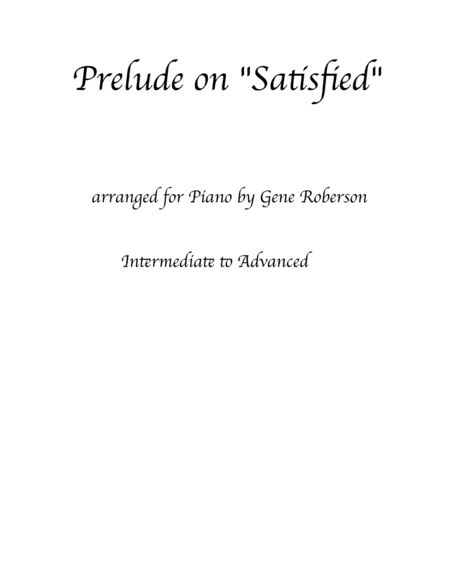 Free Sheet Music Prelude On Satisfied Piano Solo