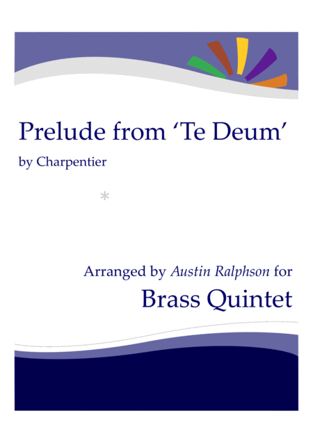 Free Sheet Music Prelude Rondeau From Te Deum Brass Quintet