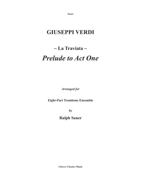 Prelude To Act One From La Traviata For 8 Part Trombone Ensemble Sheet Music