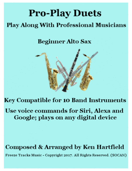 Pro Play Duets For Alto Sax Play Along With Professional Musicians Key Compatible For 10 Instruments Sheet Music